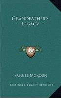 Grandfather's Legacy