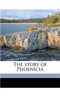 The Story of Phoenicia