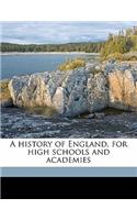 history of England, for high schools and academies