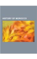History of Morocco: Moors, Philippe Petain, Almohad Caliphate, History of Western Sahara, Almoravid Dynasty, Ismail Ibn Sharif, Hubert Lya(English)
