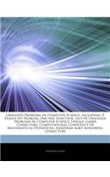 Articles on Unsolved Problems in Computer Science, Including