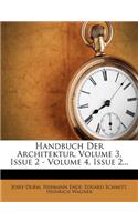 Handbuch Der Architektur, Volume 3, Issue 2 - Volume 4, Issue 2...