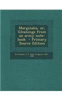 Marginalia, Or, Gleanings from an Army Note-Book