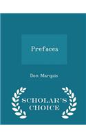 Prefaces - Scholar's Choice Edition