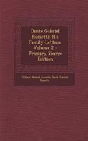 Dante Gabriel Rossetti