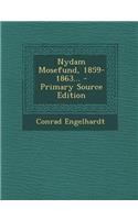Nydam Mosefund, 1859-1863...