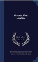 Airports, Their Location