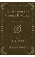 Tales from the Middle Kingdom