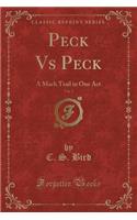 Peck Vs Peck, Vol. 5