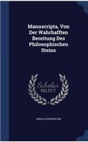 Manuscripta, Von Der Wahrhafften Bereitung Des Philosophischen Steins