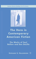 Hero in Contemporary American Fiction