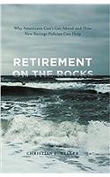 Retirement on the Rocks