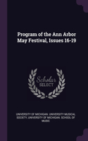 Program of the Ann Arbor May Festival, Issues 16-19