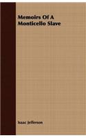 Memoirs of a Monticello Slave