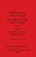 L'Art Pariétal de la Grotte de Gargas/Palaeolithic Art in the Grotte de Gargas, Part ii