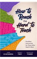 How to Reach the Hard to Teach