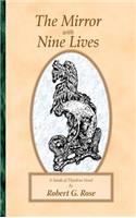 The Mirror With Nine Lives