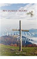 Should Christians Prosper