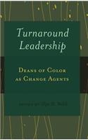 Turnaround Leadership