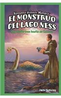 El Monstruo del Lago Ness: Una Misteriosa Bestia En Escocia (the Loch Ness Monster: Scotland's Mystery Beast)