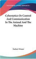 Cybernetics Or Control And Communication In The Animal And The Machine