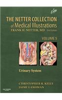 The Netter Collection of Medical Illustrations: Urinary System