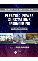 Electric Power Substations Engineering: (Electrical Engineering Handbook)