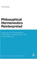 Philosophical Hermeneutics Reinterpreted