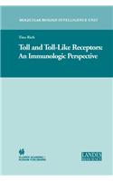 Toll and Toll-Like Receptors: