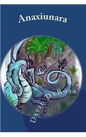 Anaxiunara: Mother of Dragons
