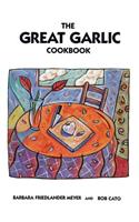 Great Garlic Cookbook