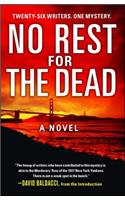 No Rest for the Dead
