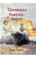Generally Farting about