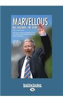 Marvellous: The Most Heart-Warming Story of One Man's Triumph You Will Read This Year (Large Print 16pt)