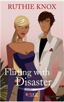 Flirting with Disaster: A Rouge Contemporary Romance