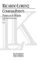 Compass Points (Puentos En La Brujula) for Clarinet, Violin and Piano