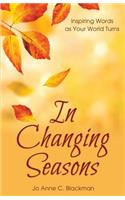 In Changing Seasons