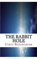 The Rabbit Hole