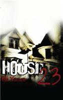House 23