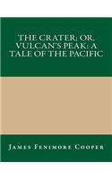 The Crater; Or, Vulcan's Peak: A Tale of the Pacific