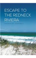 Escape to the Redneck Riviera