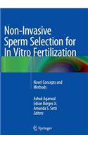 Non-Invasive Sperm Selection for in Vitro Fertilization