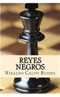 Reyes Negros