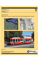 Sandy Hook: Alternative Access Concept Plan and Vehicle Replacement Study(English)
