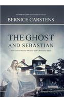 The Ghost and Sebastian