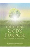 Fullfilling God's Purpose