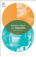 Narrative Theory and Adaptation.