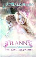 Franny & the Land of Fairies