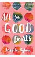 All the Good Parts