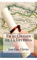 el Origen de la Leyenda